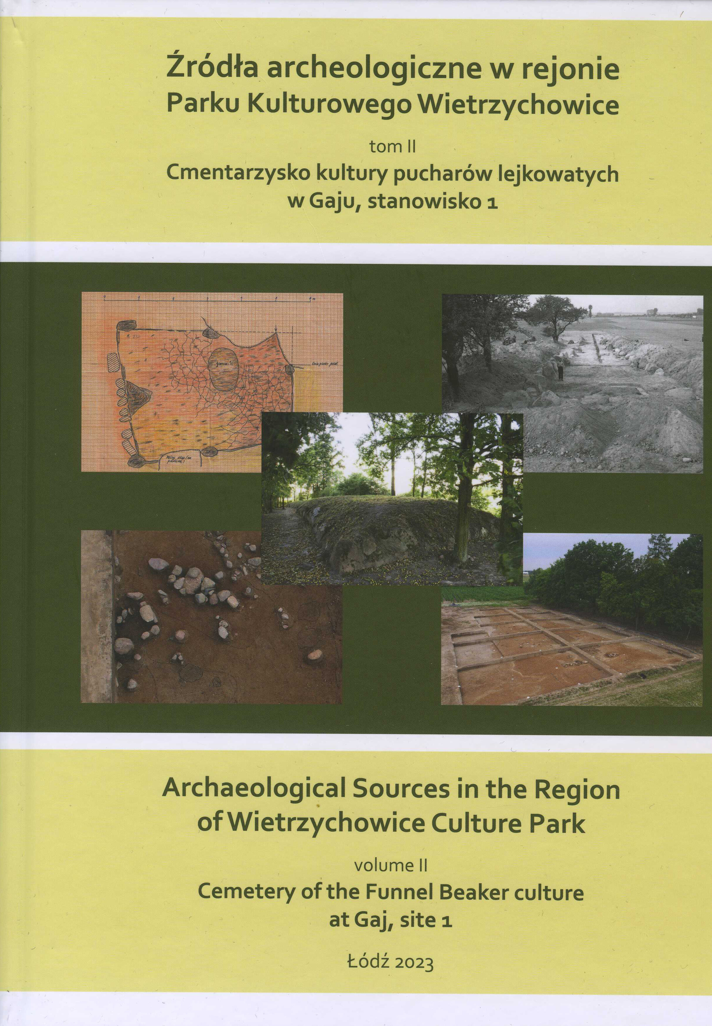 Żródła archeologiczne w rejonie PKW, t. II